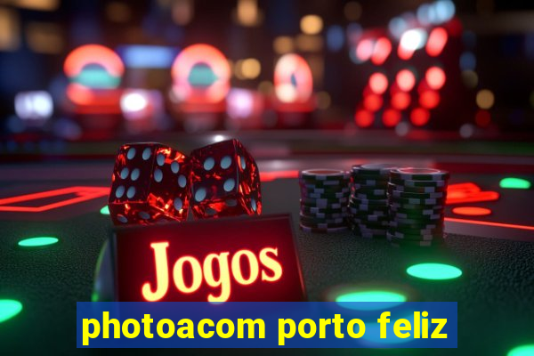 photoacom porto feliz